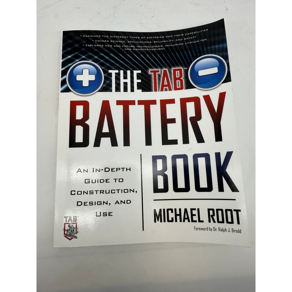 The TAB Battery Book: An In-Depth Guide to - Paperback, by Root‎ Michael 2011